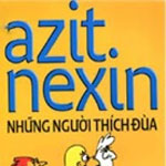 Truyện ngắn Azit Nexin